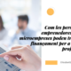 Finançament emprenedores i microempresas