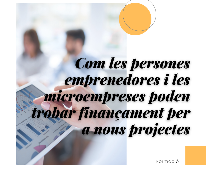 Com les persones emprenedores poden trobar finançament