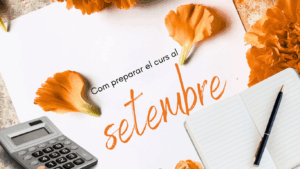 preparar el curs al setembre