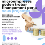 Com les persones emprenedores i les microempreses poden trobar finançament per a nous projectes