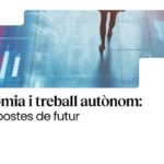 Jornada LIDERA – PIMEC: Dona, economia i treball autònom: impacte i propostes de futur